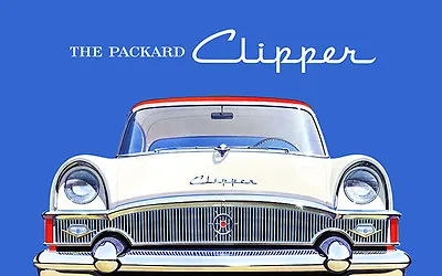 1955 Packard Clipper - Promotional Advertising Poster • $9.99