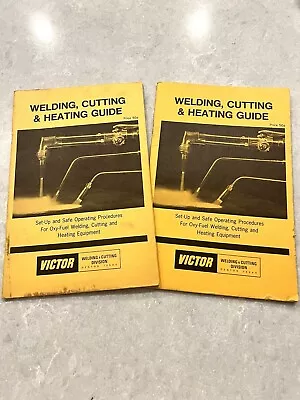 Set Of 2 1974 Victor Welding Cutting & Heating Guide Denton Texas USA • $15