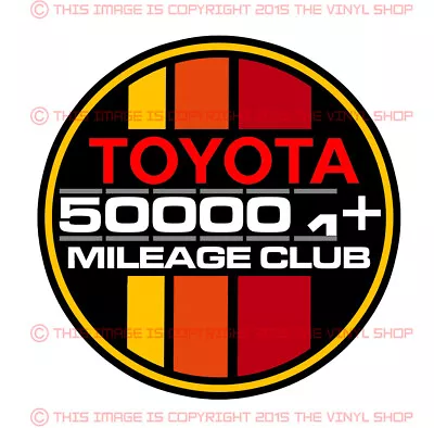 Toyota Decal 500k High Miles Club Tacoma SR5 4X4 4Runner TRD Tundra Fj Cruiser • $7.49