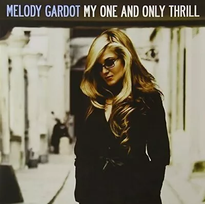 My One And Only Thrill By Melody Gardot (180g Vinyl 2LP)2013 Universal Music) • $185