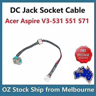 DC Power Jack Cable Socket For Acer Aspire V3-531 V3-551 V3-571 V3-531G V3-571G • $11