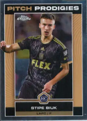 2023 Topps Chrome MLS #6 Stipe Biuk LAFC • $2.95