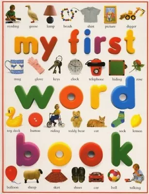 My First Word Book By Wilkes Angela Hardback Book The Fast Free Shipping • $7.86