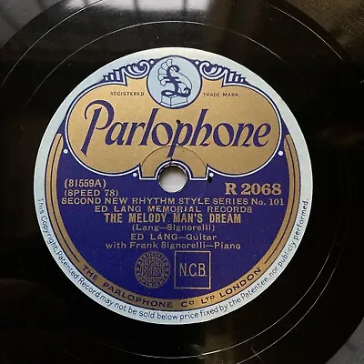 Jazz Guitar: Eddie Lang - ’the Melody Man’s Dream’ 1928 Solos Parlophone 78! • £14.99