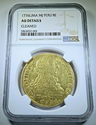 NGC 1776 Spanish Peru Gold 8 Escudo Doubloon Antique 1700's Old US Colonial Coin • $3995