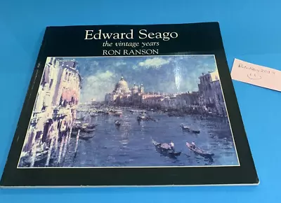 Edward Seago The Vintage Years Ron Ranson 2006 Art Print Book Softcover TPB • £24.99