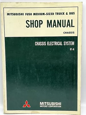 Mitsubishi FUSO Medium Trucks 1980 Workshop Manual  Chassis Supplement Car Auto • $19.47