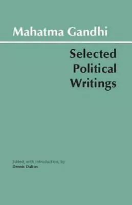 Gandhi: Selected Political Writings [Hackett Classics]  Gandhi Mahatma  Good  B • $5.38