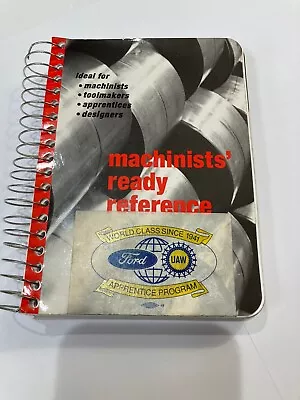 Machinists' Ready Reference C. Weingartner 8th Edition 1994 Spiral Bound Book • $39.99