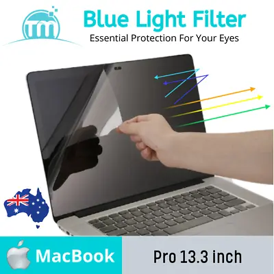 【TM】Blue Light UV Filter Screen Protector For Apple MacBook Pro 13 Inch (2016-22 • $23.90