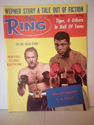 $11.99 • Buy April 1975 The RING BOXING MAGAZINE JOE LOUIS STORY JOE FRAZIER REDD FOXX VTG