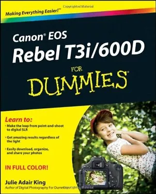 Canon EOS Rebel T3i/600D For Dummies-Julie Adair King • £11.91