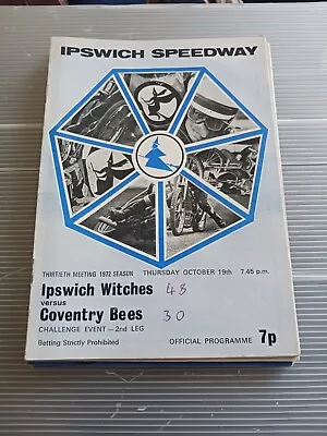 Ipswich Witches V Coventry Bees Challenge Match 2nd Leg 19/10/72 Results Marked  • £1.75