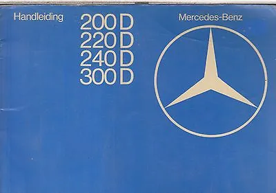 Mercedes Benz W123 200d 220d 240d 300d Orig. 1976 Owners Manual ( Dutch Text ) • $11.18