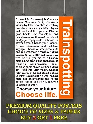 Trainspotting Movie Choose Life Quote Art Large Poster Print Gift A0 A1 A2 A3 A4 • £6.18