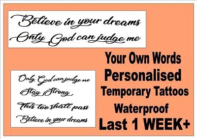 £6.99 • Buy FANCY SCRIPT Ur Own Words PERSONALISED Temporary Tattoos WATERPROOF Last 1WEEK+