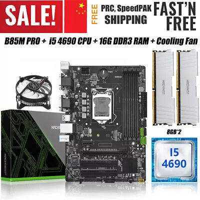 LGA 1150 B85 Motherboard 16GB DDR3 1666MHZ RAM I5 4690 CPU Cooling Fan Combo Kit • $147.99