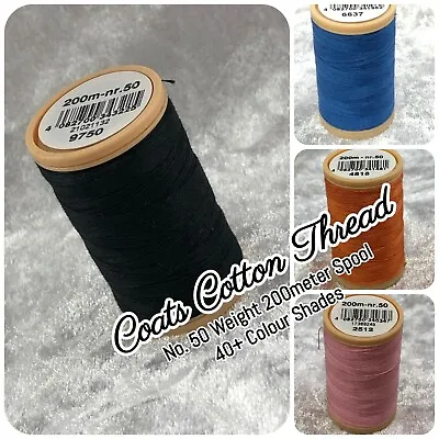 Coats Cotton Sewing Thread - No. 50 Thickness - 200m Spool - 40+ Colours • £4.49