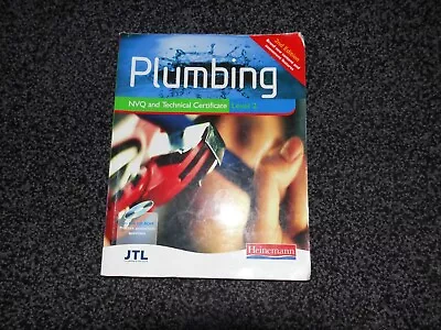 £5.50 • Buy Plumbing NVQ And Technical Certificate: Level 2, JTL, Good Condition.