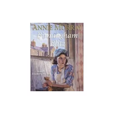 Birmingham Blitz Annie Murray • £4.08