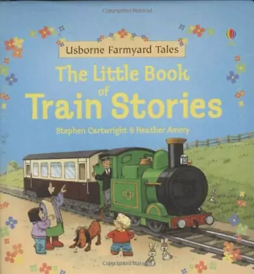 Farmyard Tales: Little Book Of Train Stories • £2.90