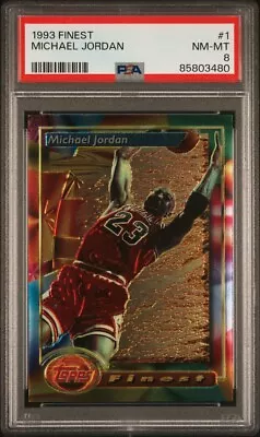 1993 Michael Jordan Topps Finest Psa 8 Nm-mt #1 Chicago Bulls • $85