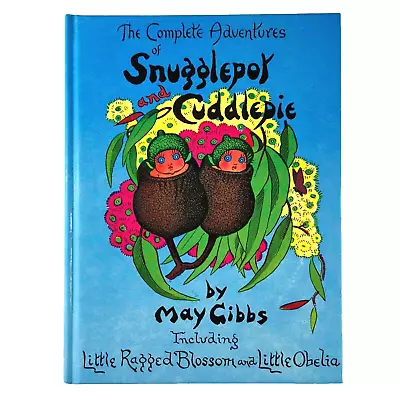 The Complete Adventures Of Snugglepot And Cuddlepie By May Gibbs Vintage 1984 HC • $16.09