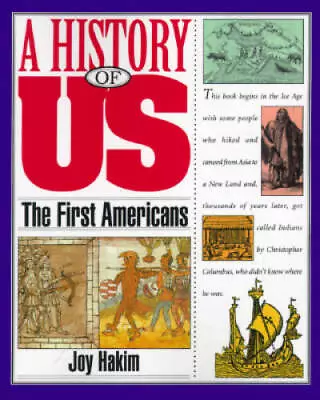 The First Americans (A History Of US Book 1) - Paperback - ACCEPTABLE • $4.07