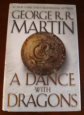 A Dance With Dragons - George R.R. Martin - 1st Edition/1st Printing 2011 HC DJ • $15