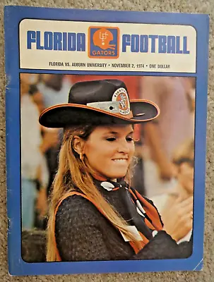 NOV 2 1974  - AUBURN Tigers @ FLORIDA Gators Football PROGRAM • $6.99