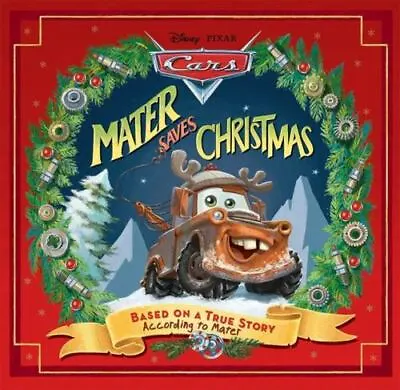 DisneyPixar Cars: Mater Saves Christmas By Murray Alison Good Book • $3.74