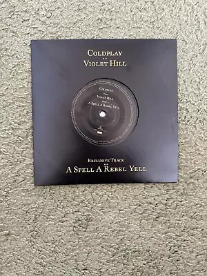 Coldplay - Violet Hill/A Spell A Rebel Yell - Org UK NME Promo 45 In Printed P/S • £10