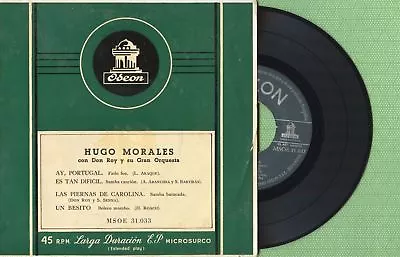 HUGO MORALES / Ay Portugal / ODEON MSOE 31.033 Press. Spain 1956 EP EX • $22