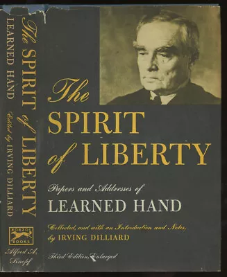 Irving Dillard / Spirit Of Liberty Papers And Addresses Of Learned Hand 1960 • £78.37