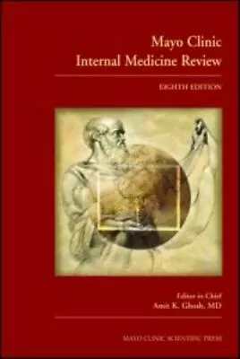 Mayo Clinic Internal Medicine Review By Ghosh Amit K. • $13.05