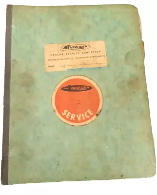 Vintage NEW IDEA Farm Equipment Dealer Service Education DEALER SERVICE MANUAL • $131.25