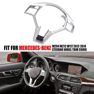 For Mercedes Benz W204 W176 W212 Steering Wheel Trim Cover AMG Silver 2012~2014 • $25.98