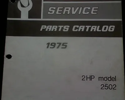 $14.95 • Buy 1975  Evinrude 2 Hp. Outboard Motor SPARE PARTS MANUAL Book