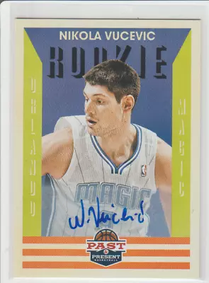 2012-13 Panini Past And Present RC Nikola Vucevic Auto #215 • $5.91