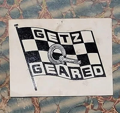 Original VINTage GETZ GEARS Water DECAL Hot Rod DRAG Racing GASSER Nhra Scta Old • $9.99