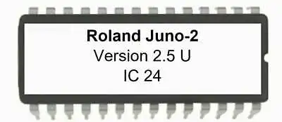 $22.06 • Buy Roland Alpha Juno-2 OS 2.5u Eprom Firmware Upgrade Juno2 Oled