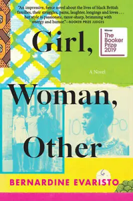 Girl Woman Other: A Novel - Paperback By Evaristo Bernardine - GOOD • $3.98