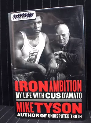 Iron Ambition : My Life With Cus D'Amato By Larry Sloman And Mike Tyson ~LVPL • $17.95