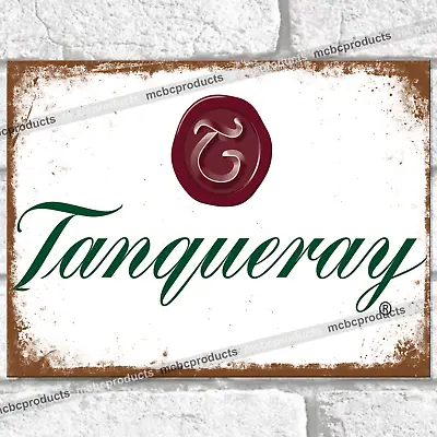 £7.95 • Buy TANQUERAY Gin Metal Signs Bar Pub Mancave Wall Plaque Garage Shed Tin Sign UK