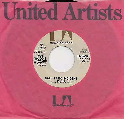 ROY WOOD WIZZARD  Ball Park Incident  Rare Promo 45 From 1972  ELO  THE MOVE • $14.99