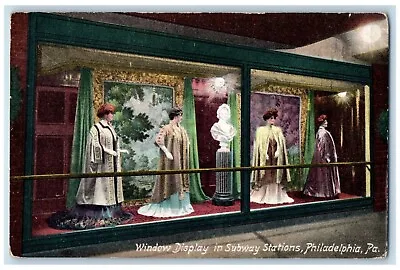 1910 Window Display Subway Stations Mannequin Philadelphia Pennsylvania Postcard • $14.98