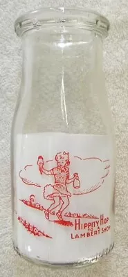 Hippity Hop To Lambert Cow Dairy Des MoinesIowa IA Small Half Pint MILK BOTTLE • $22.99