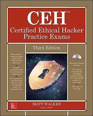 Walker Matt : CEH Certified Ethical Hacker Practice Ex FREE Shipping Save £s • £5.09