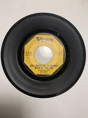 £27 • Buy Northern Soul LITTLE ANTHONY - BETTER USE YOUR HEAD   VEEP Original Issue 