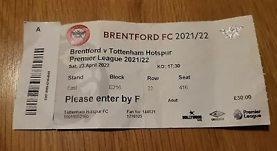 £2.99 • Buy BRENTFORD V TOTTENHAM  USED TICKET 23/4/22 PREMIER LEAGUE SPURS 23rd April 2022